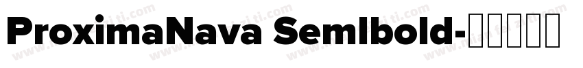 ProximaNava Semlbold字体转换